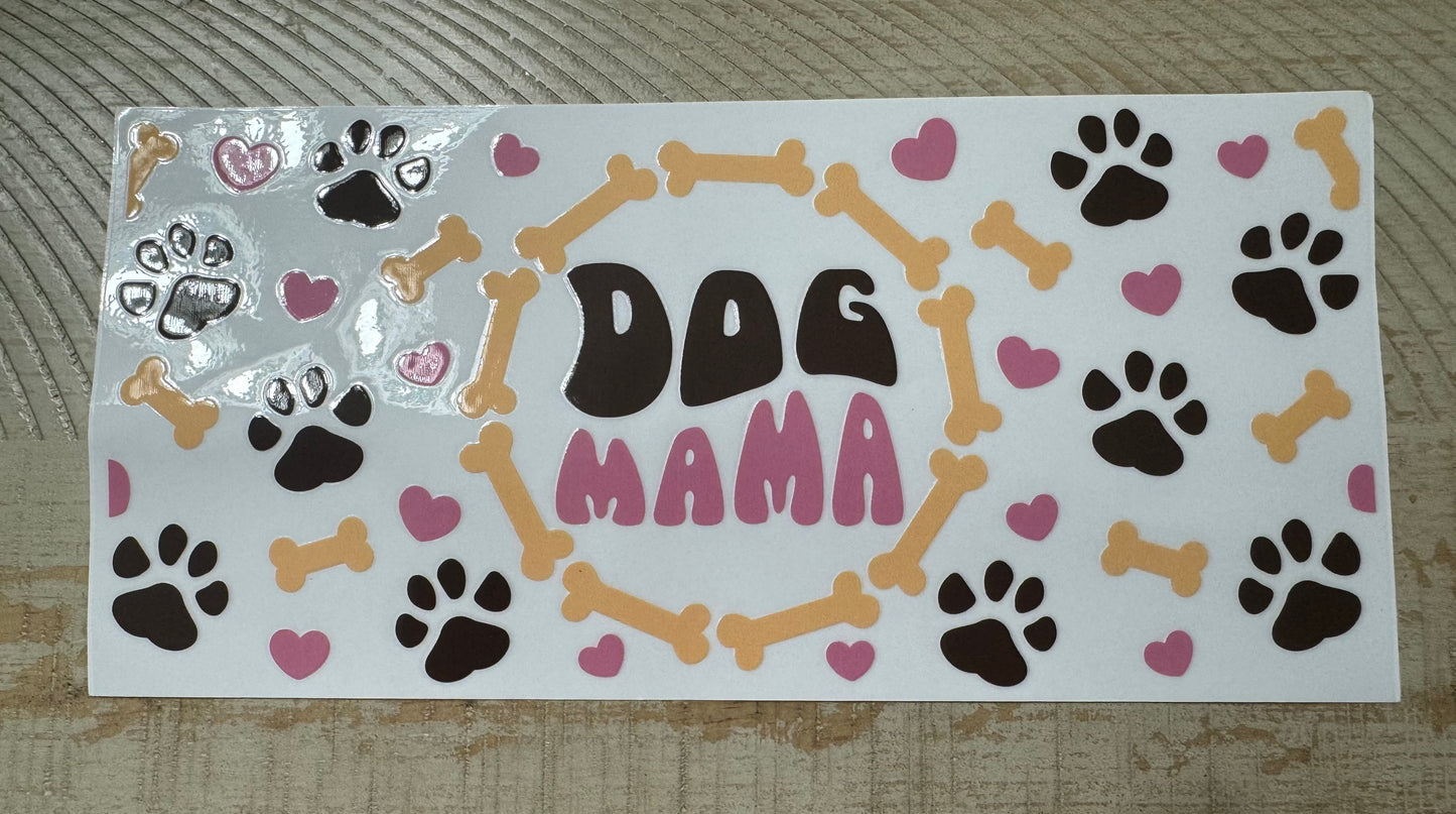 #53- Dog Mama