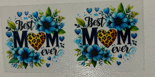 #3-Best Mom Ever