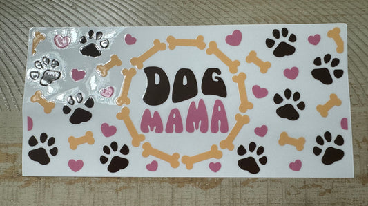 #53- Dog Mama